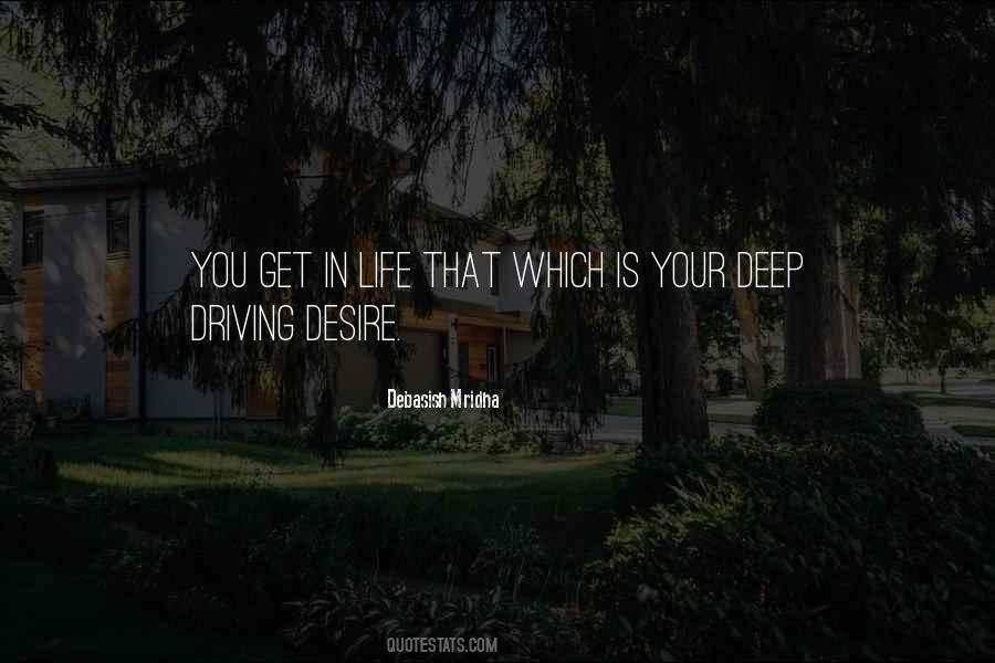 Driving Desire Quotes #1245918