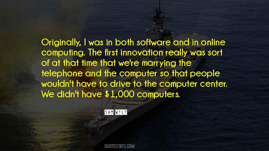 Quotes About Computing #907457