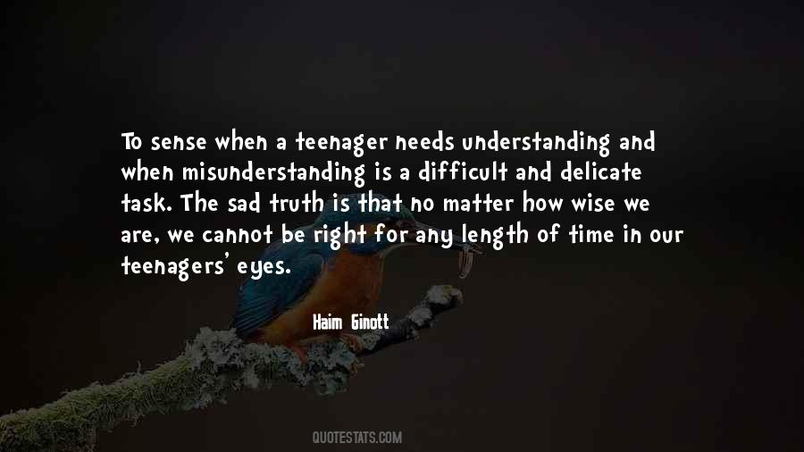 Quotes About Understanding The Truth #138074