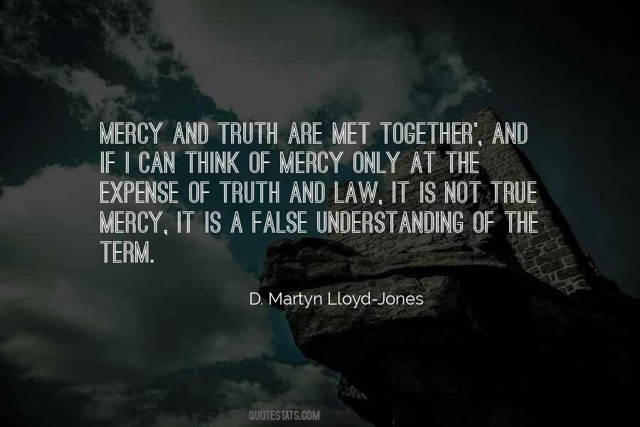 Quotes About Understanding The Truth #325460