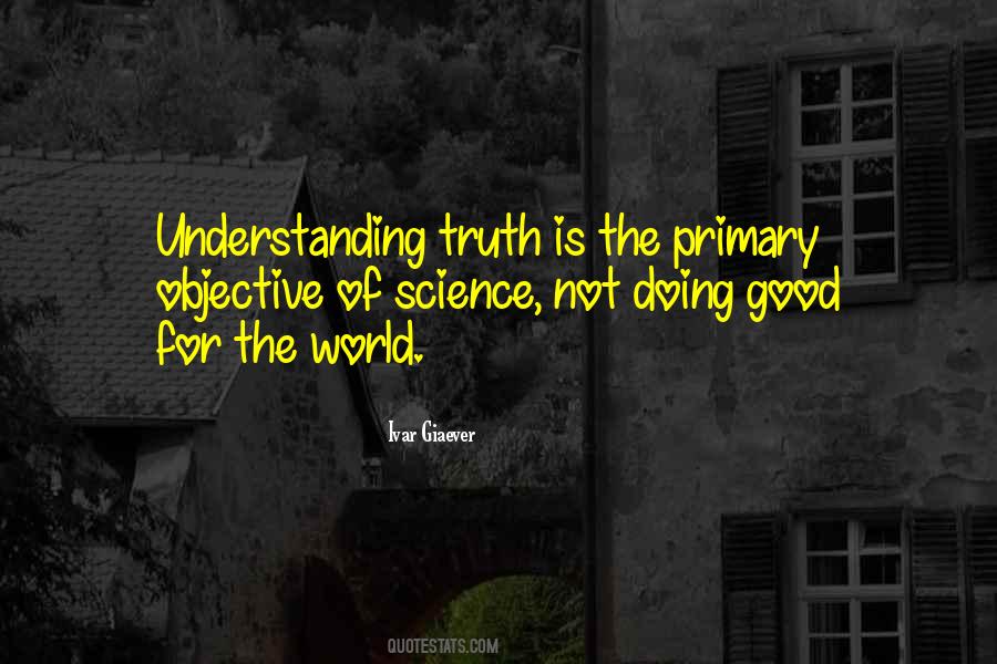 Quotes About Understanding The Truth #345187