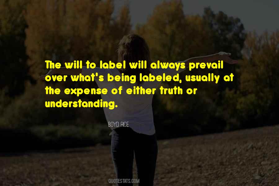 Quotes About Understanding The Truth #732131