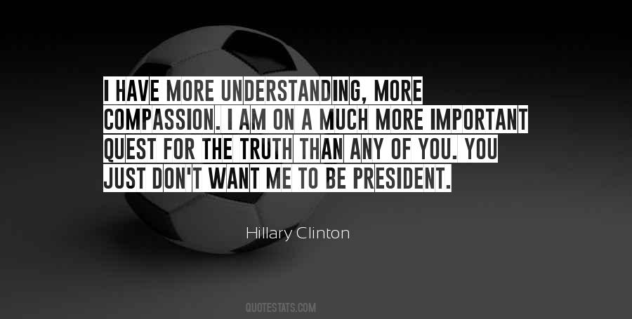 Quotes About Understanding The Truth #812312