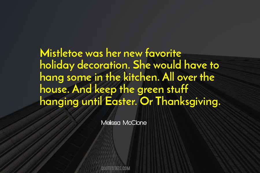 Quotes About Easter Holiday #207513