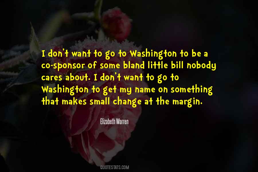 Small Change Quotes #93294