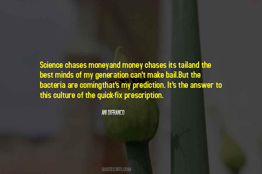 Quotes About Bail Money #42728