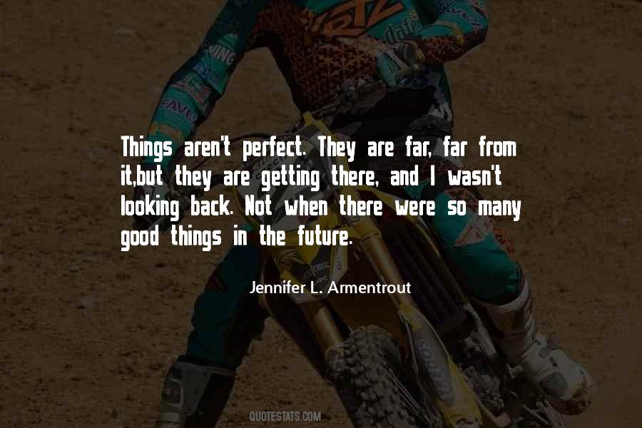 Quotes About Looking Back #1194217