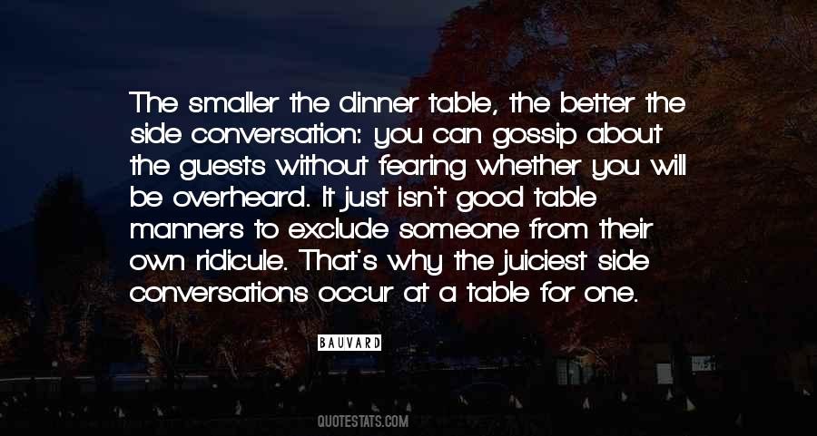 Quotes About Good Table Manners #116820