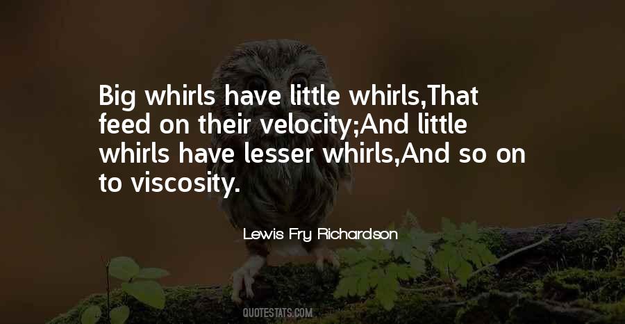 Quotes About Viscosity #1231992