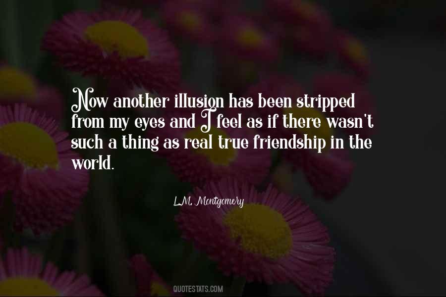 Quotes About A Real Friendship #1452852