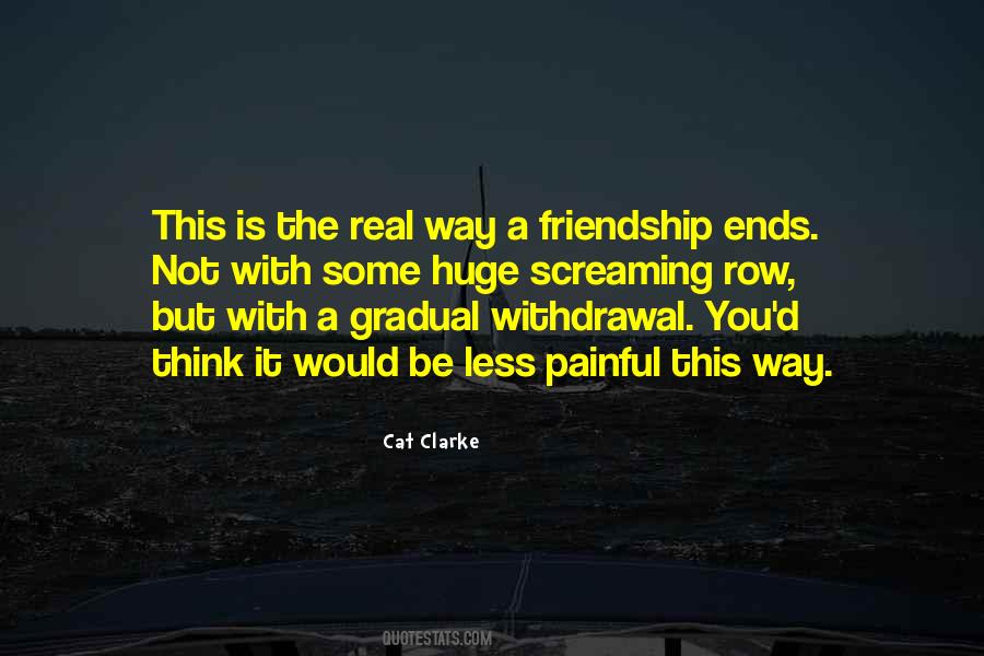 Quotes About A Real Friendship #1485325