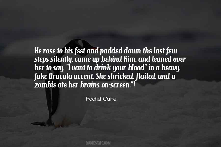 Quotes About Blood From Dracula #707046