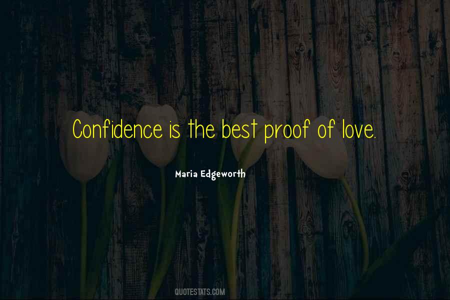 Quotes About Proof Of Love #551616