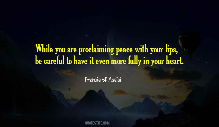 Quotes About Peace In Your Heart #243533