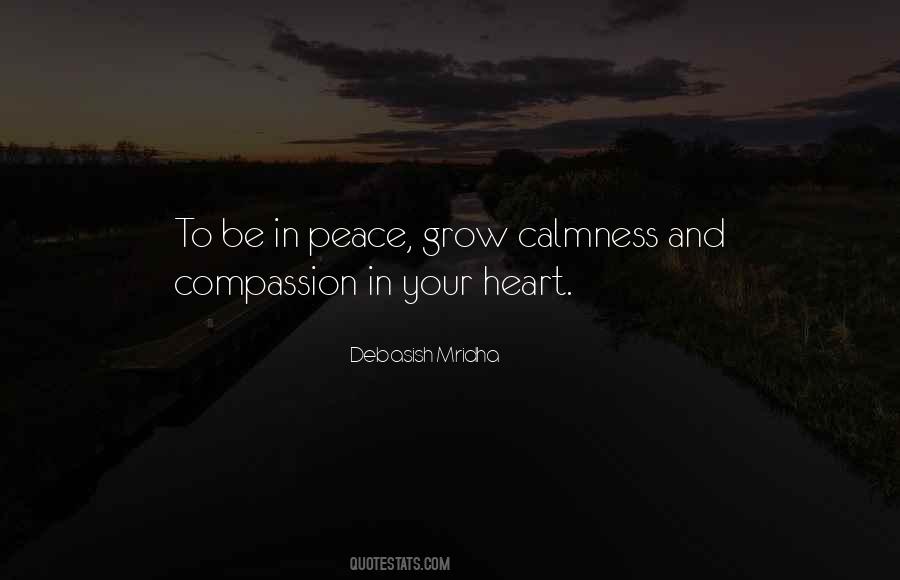 Quotes About Peace In Your Heart #344786