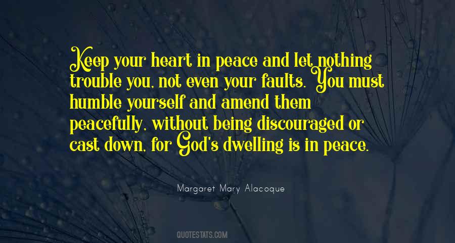 Quotes About Peace In Your Heart #869343