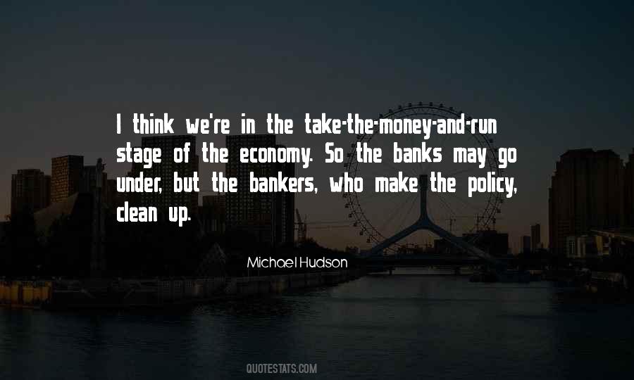 Quotes About Banks And Bankers #155183