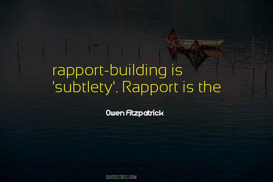 Rapport Building Quotes #529956