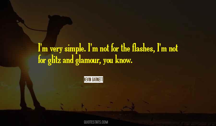 Quotes About Flashes #1346361