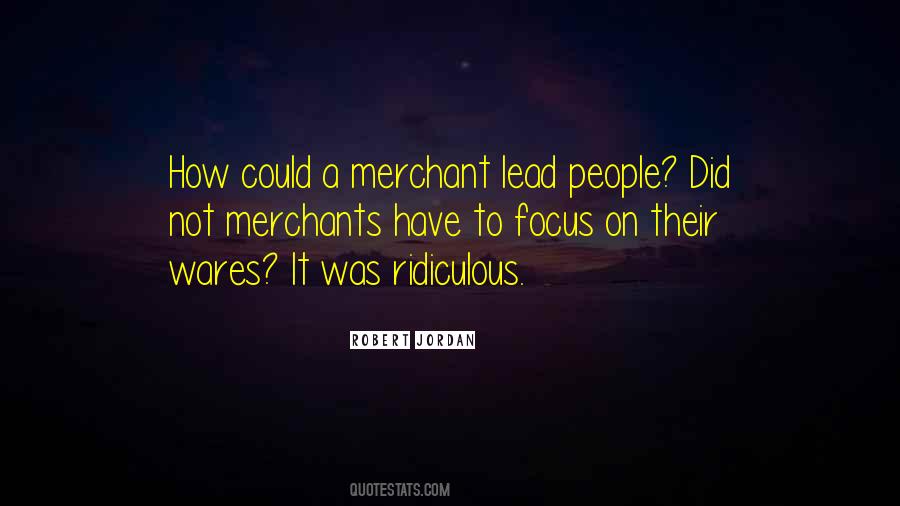 Quotes About Merchants #400339