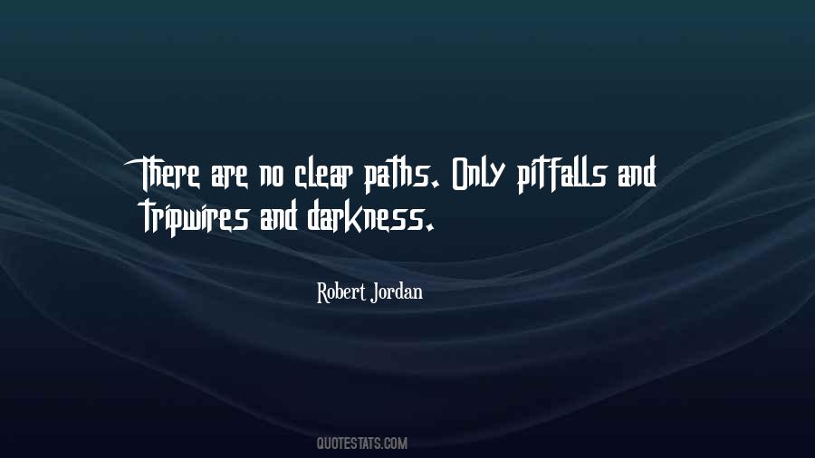 Quotes About Pitfalls #1028855