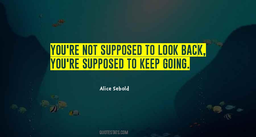 Quotes About Keep Going Back #32947