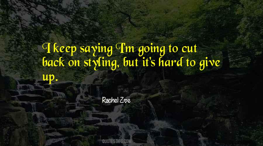 Quotes About Keep Going Back #661143