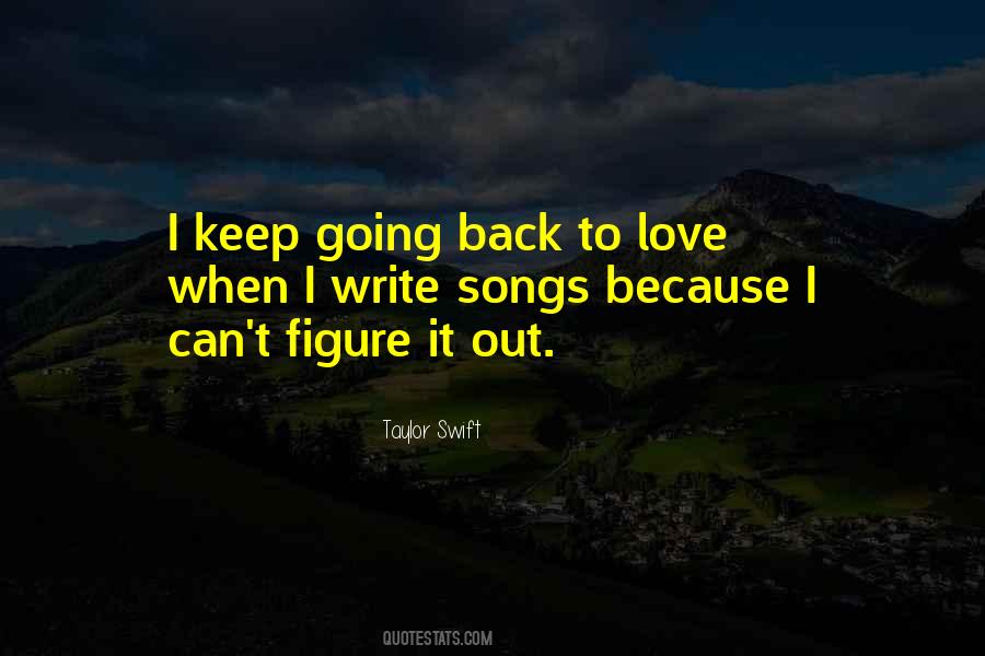 Quotes About Keep Going Back #704195