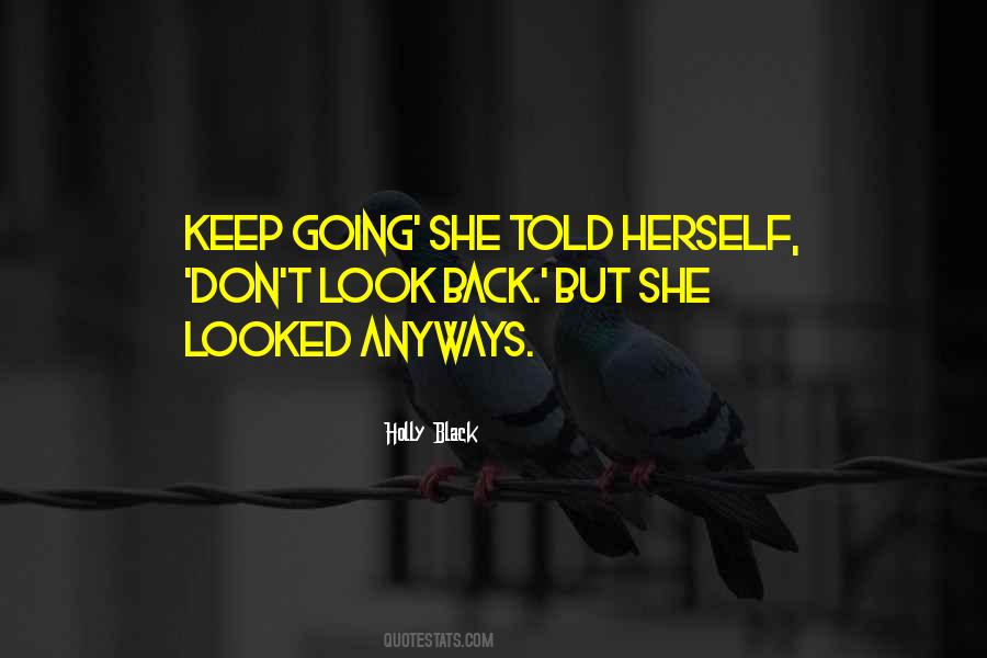Quotes About Keep Going Back #991085