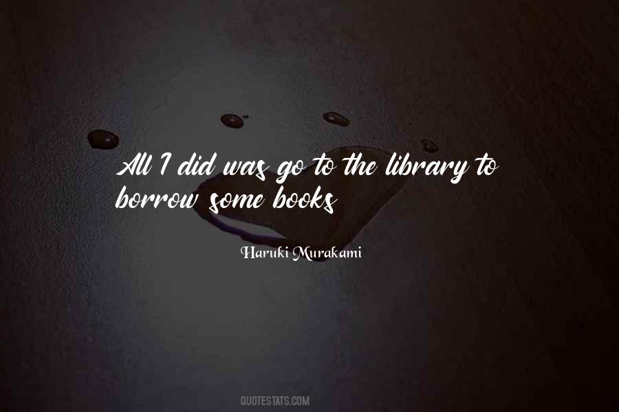 Quotes About Library Books #135458
