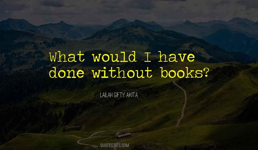 Quotes About Library Books #244029