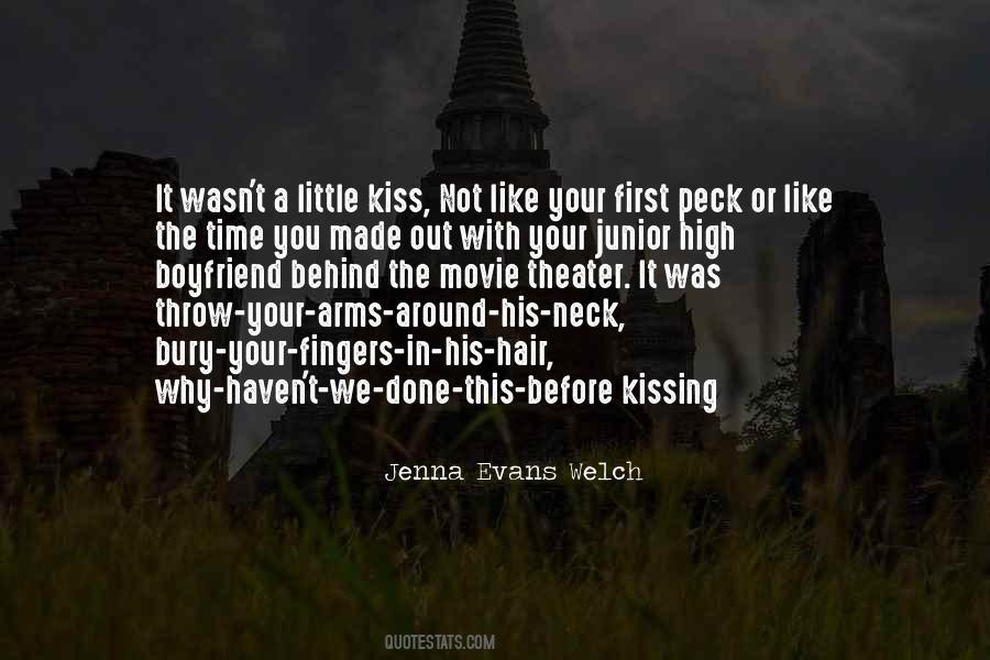 Quotes About Kissing Someone For The First Time #145659
