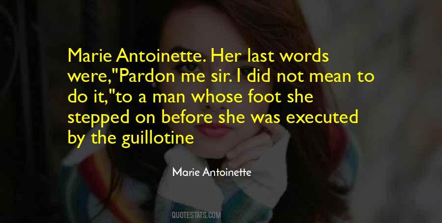 Quotes About Guillotine #542414