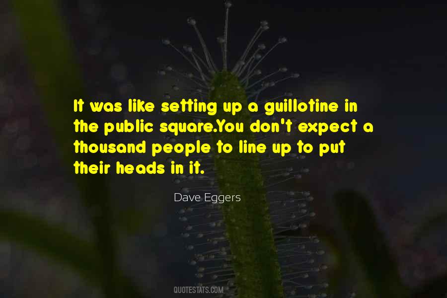 Quotes About Guillotine #67284