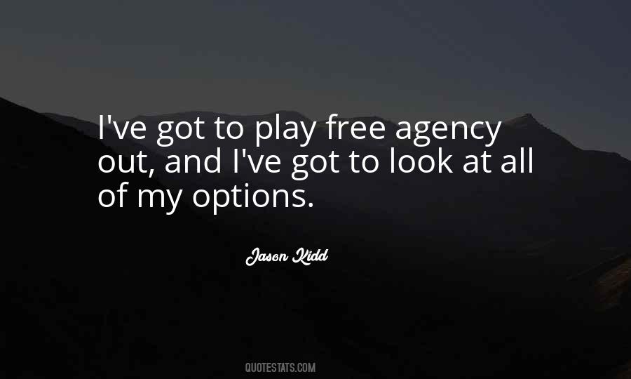 Quotes About Agency #1210126