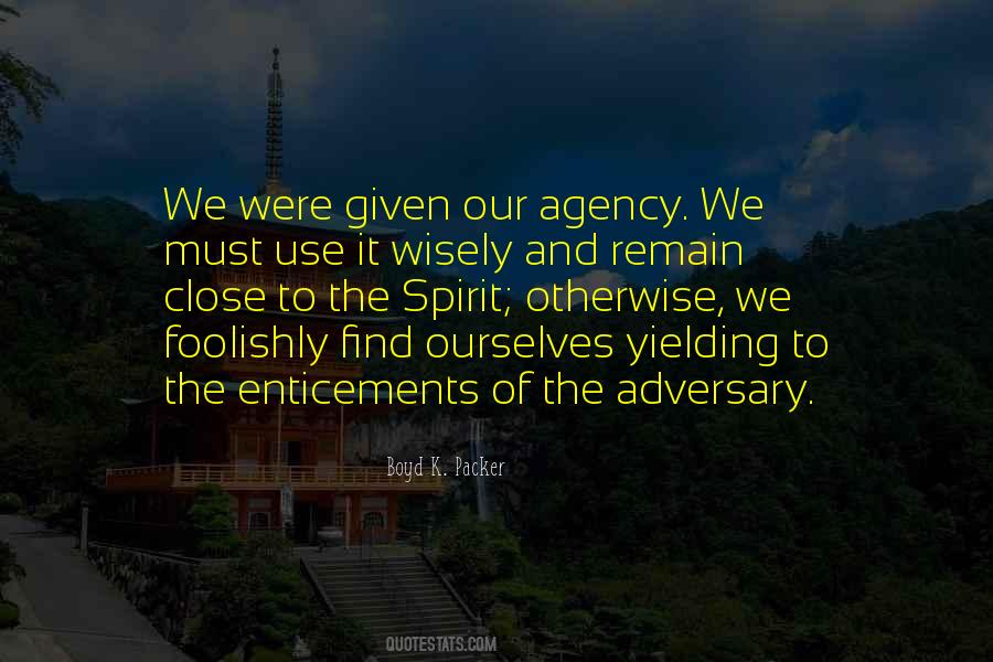 Quotes About Agency #1337171