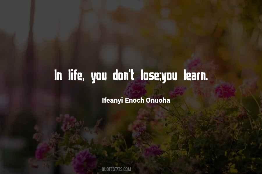 Life Ifeanyi Enoch Onuoha Quotes #1060247