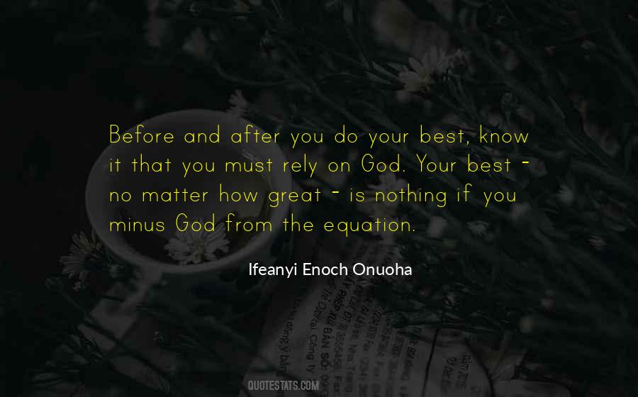 Life Ifeanyi Enoch Onuoha Quotes #126046