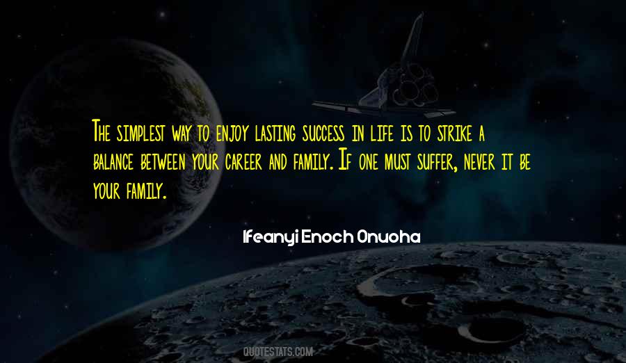 Life Ifeanyi Enoch Onuoha Quotes #1649570