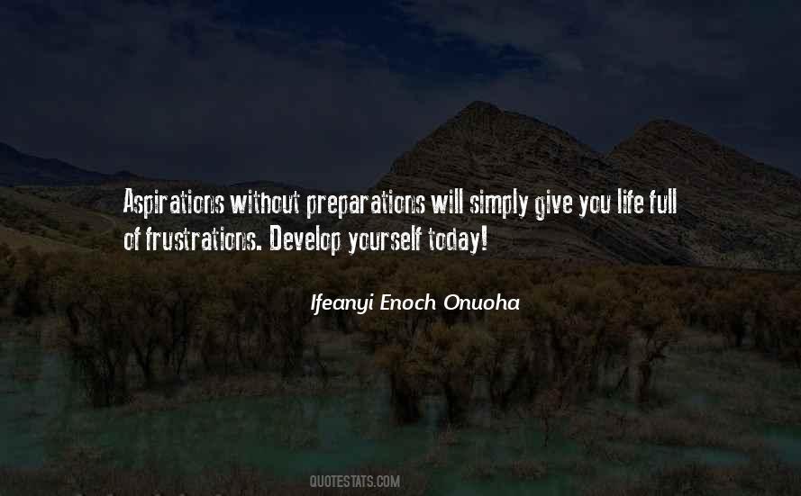 Life Ifeanyi Enoch Onuoha Quotes #310411