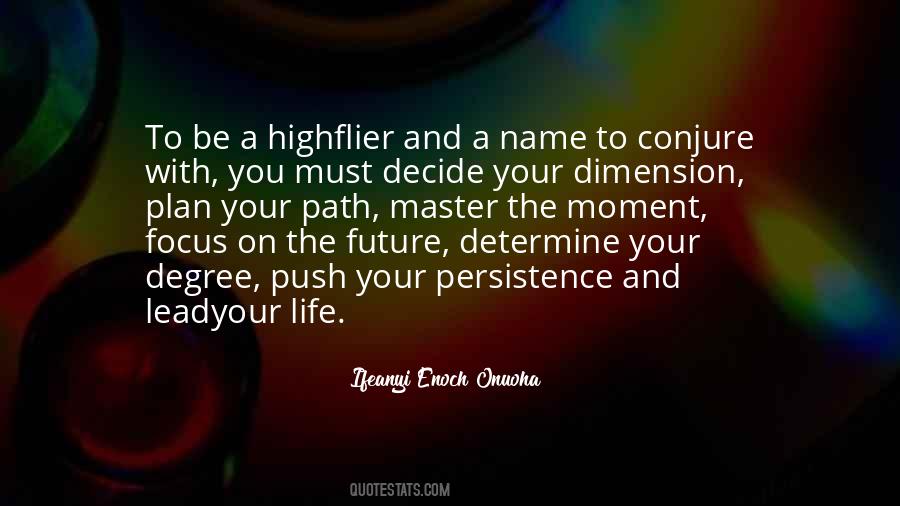 Life Ifeanyi Enoch Onuoha Quotes #477267