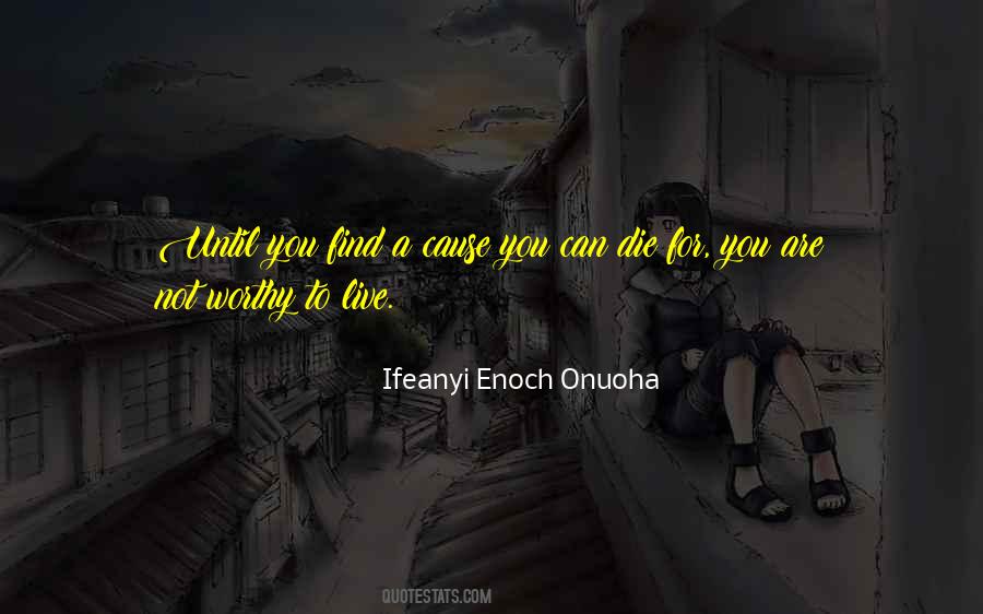 Life Ifeanyi Enoch Onuoha Quotes #498808