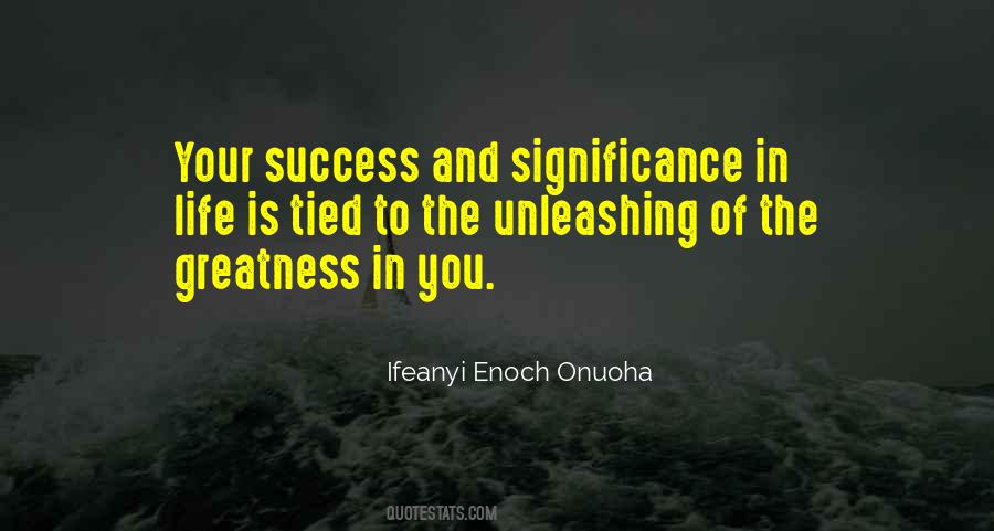 Life Ifeanyi Enoch Onuoha Quotes #537872