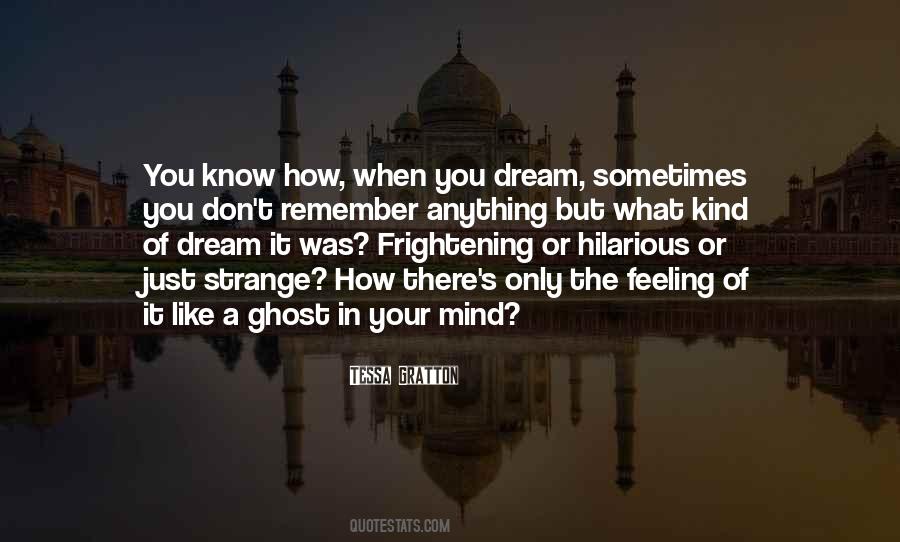 Frightening Dream Quotes #849432