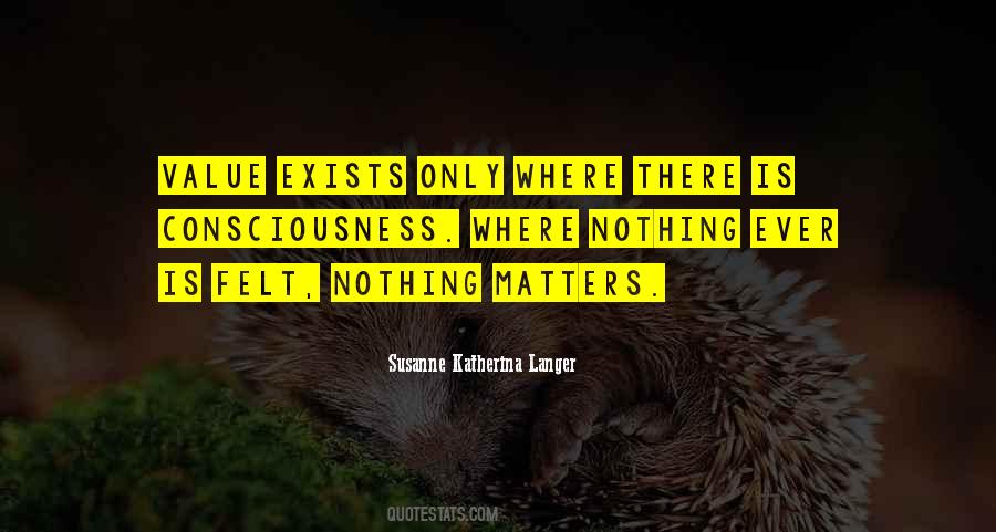 Quotes About Nothing Matters #1218722