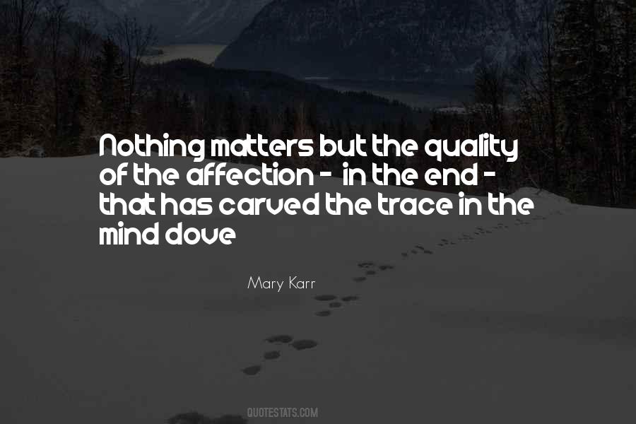 Quotes About Nothing Matters #1520797