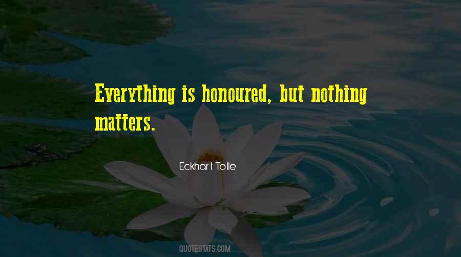 Quotes About Nothing Matters #864826