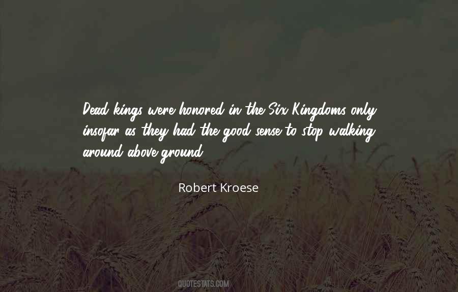 Quotes About Kingdoms #1352598