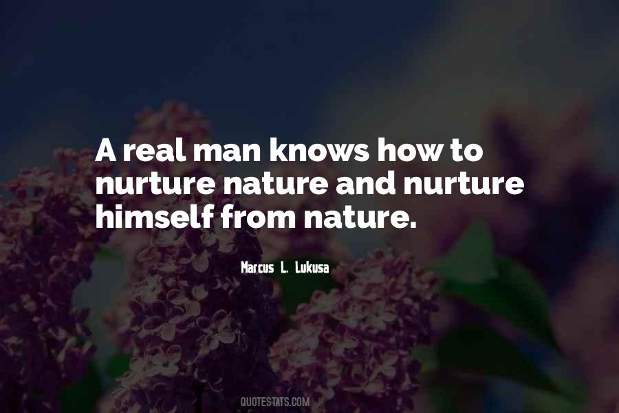 Quotes About Nature And Nurture #1114352
