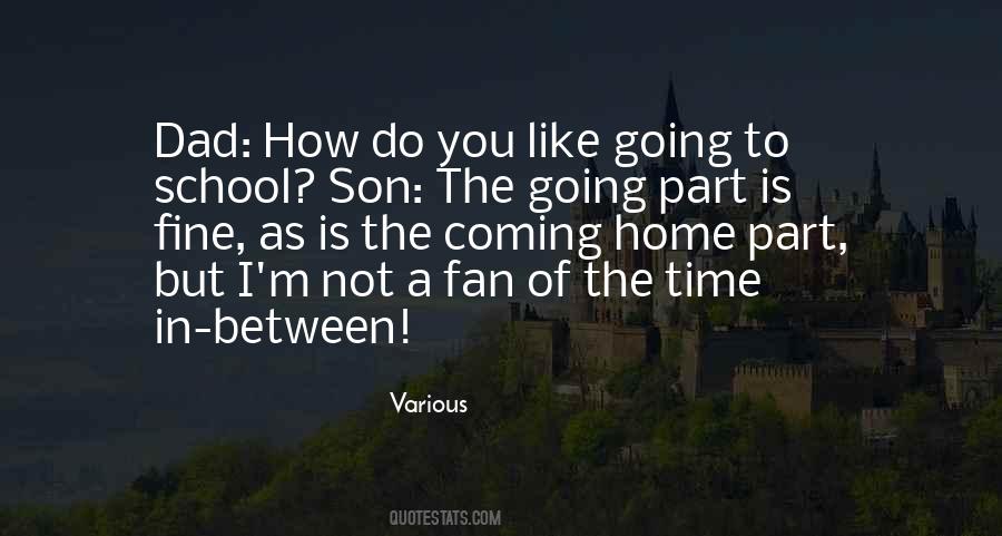 Quotes About Dad Son #1178979